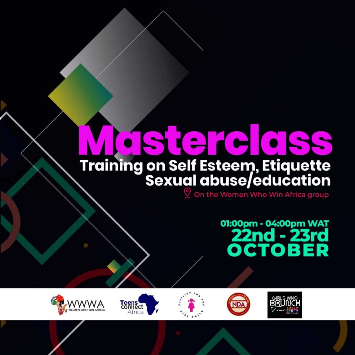 An e-poster of the upcoming Masterclass event to address girl’s self-esteem, etiquette and the pertinent issue of sexual abuse. IMAGE/WWWA.