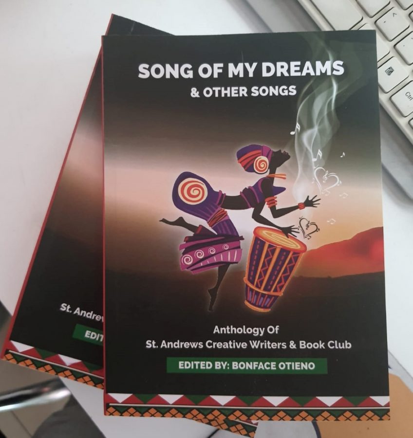 A front page of the student-authored anthology, titled Song of my Dreams and Other Songs. Otieno has been chaperoning them throughout the process. PHOTO/Courtesy.