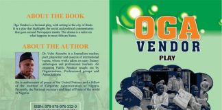 BOOK REVIEW: Oga Vendor Cover Page of the Oga Vendor play. It is a collection of thoughts depicting the Post-colonial Africa, highlighting the power of unity and knowledge-based action towards injustice. PHOTO/Courtesy.